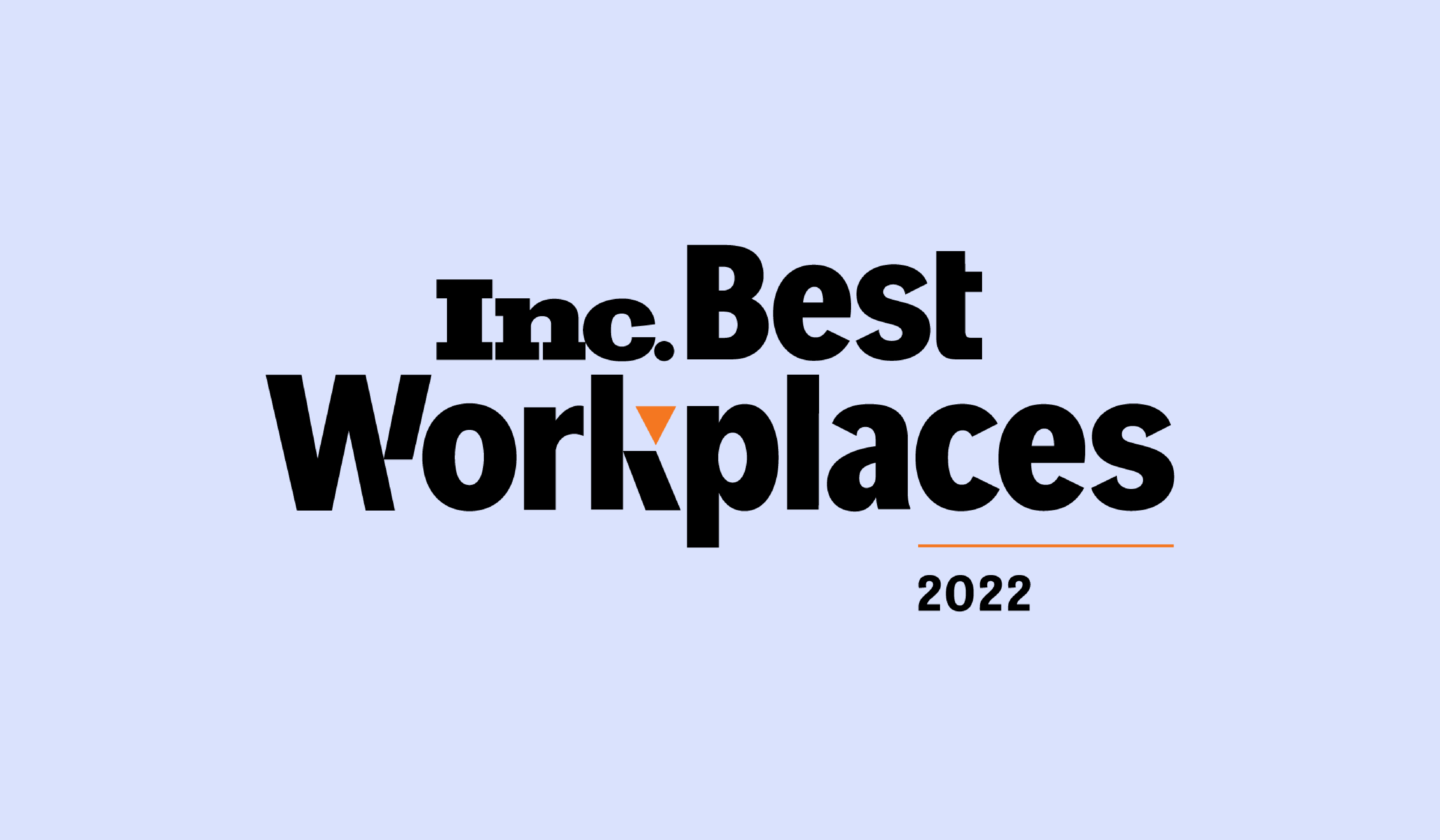 Inc. Best Workplaces 2022