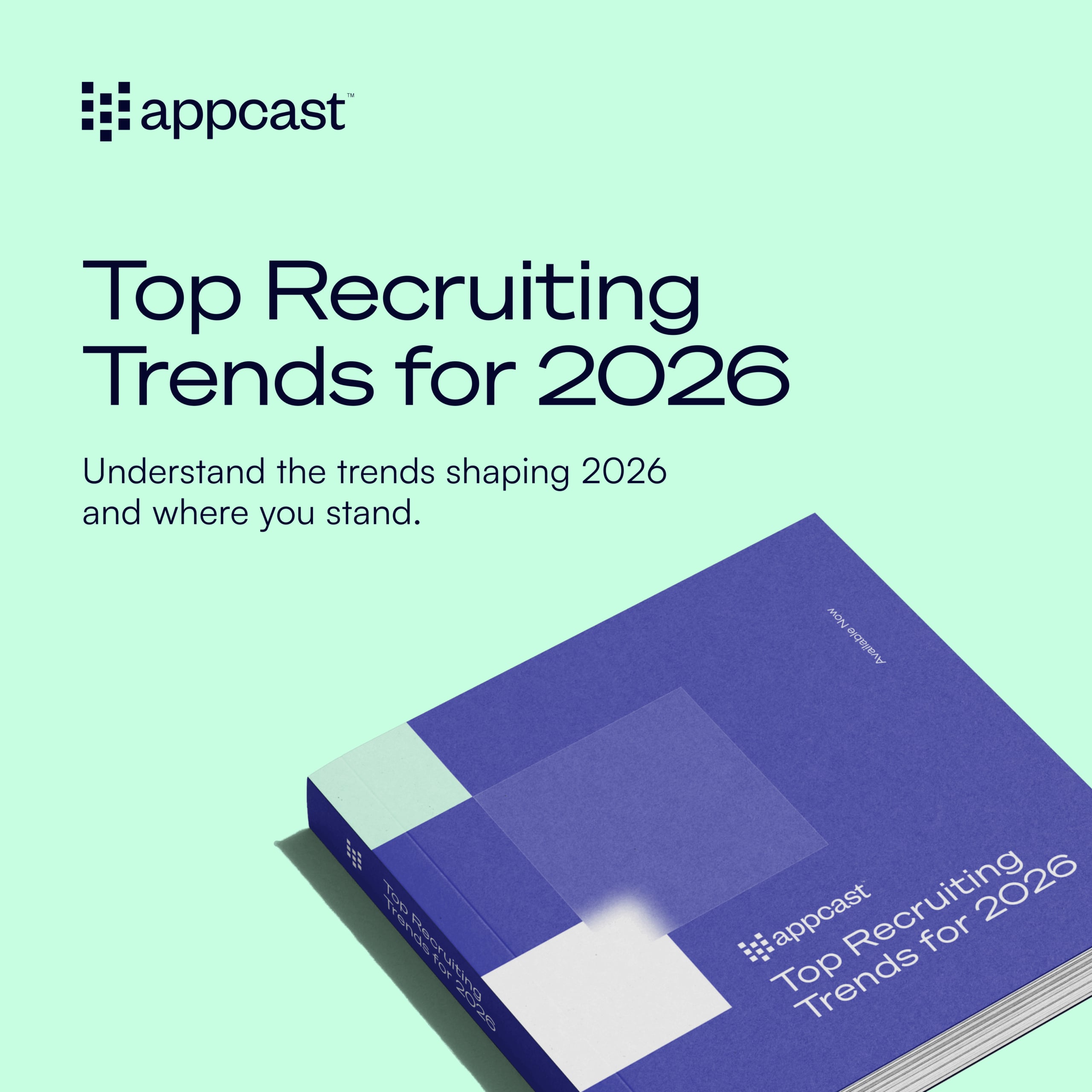 Appcast Top Recruiting Trends for 2026
