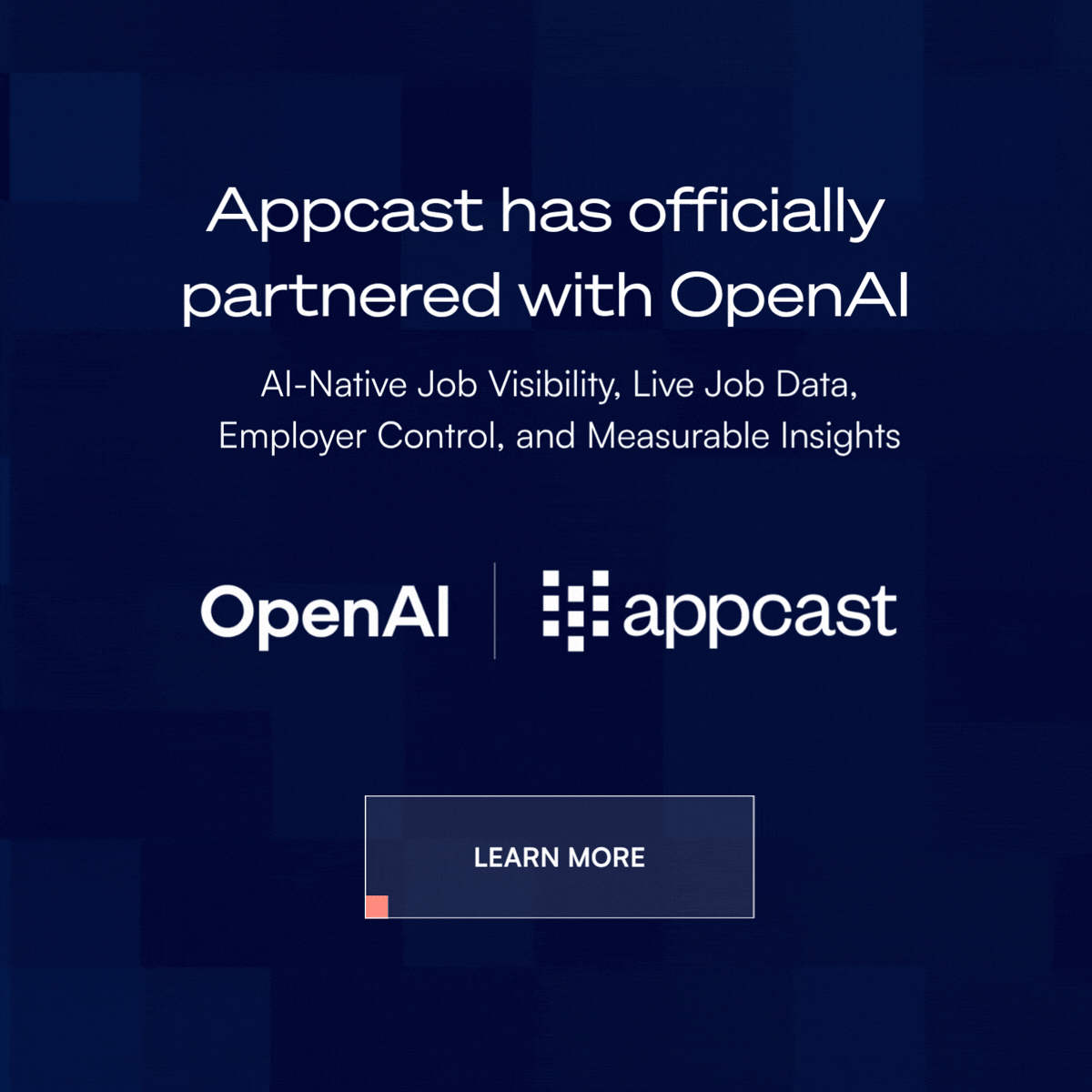Appcast and OpenAI Partnership